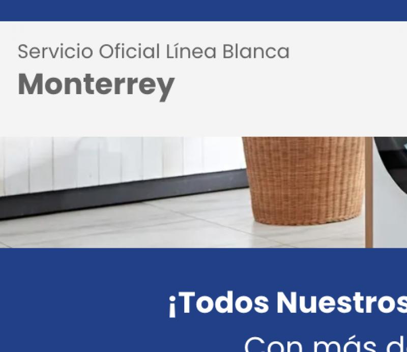 Servicio Oficial Línea Blanca Monterrey