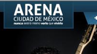 Arena Ciudad de México Ciudad de México